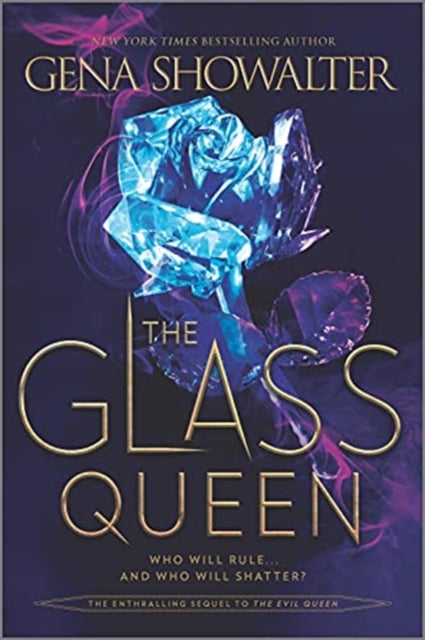 Book cover of: Glass Queen. By: Gena Showalter