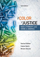 Book cover of: Color of Justice. By: Samuel Walker
