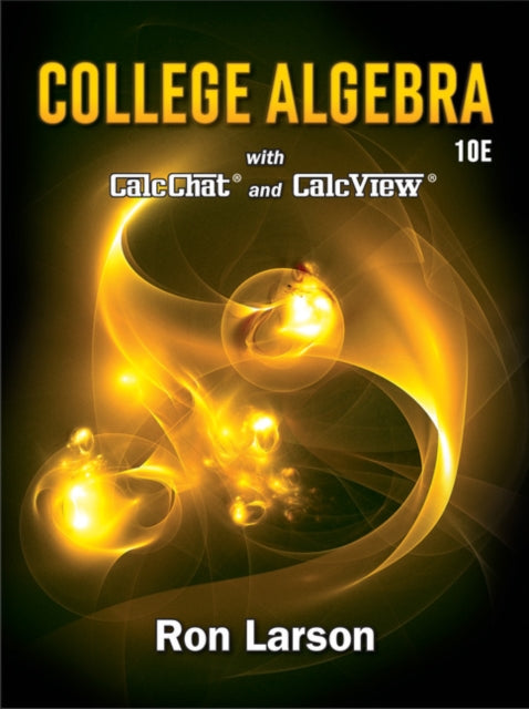 Book cover of: College Algebra. By: Ron Larson