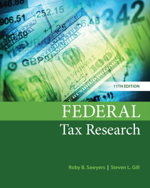 Book cover of: Federal Tax Research. By: Roby Sawyers