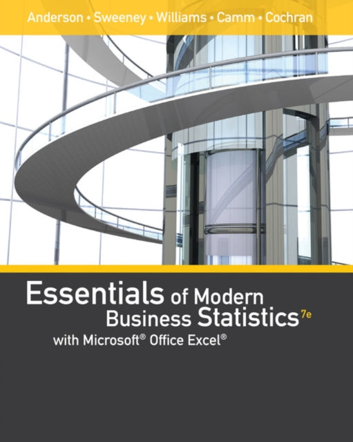 Book cover of: Essentials of Modern Business Statistics with MicrosoftA®Office ExcelA® (Book Only). By: David Anderson