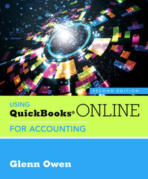 Using QuickBooksA® Online for Accounting (with Online, 5 month Printed Access Card)