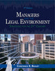 Book cover of: Managers and the Legal Environment. By: Constance E. Bagley