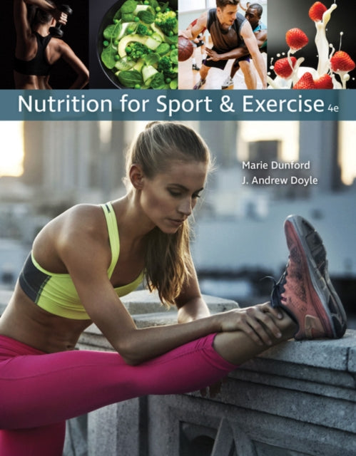 Book cover of: Nutrition for Sport and Exercise. By: Marie Dunford