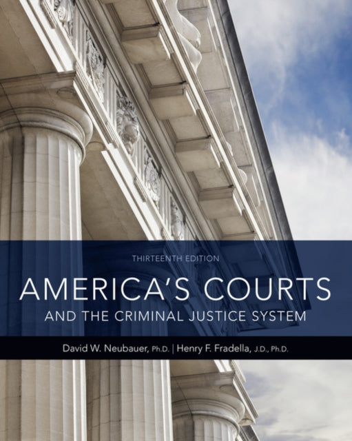 Book cover of: America's Courts and the Criminal Justice System. By: David W. Neubauer