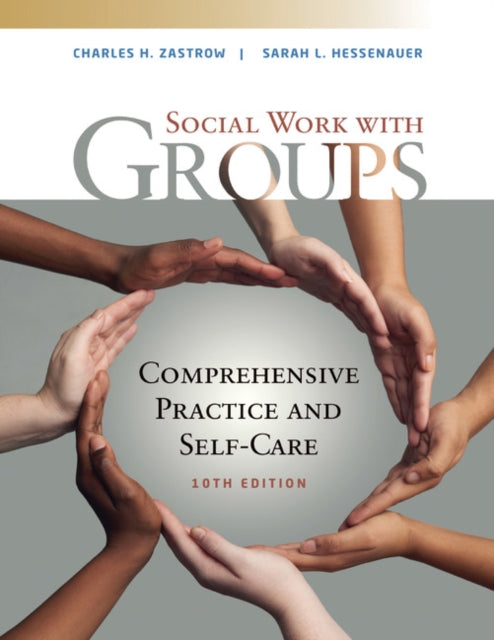 Book cover of: Empowerment Series: Social Work with Groups. By: Charles Zastrow
