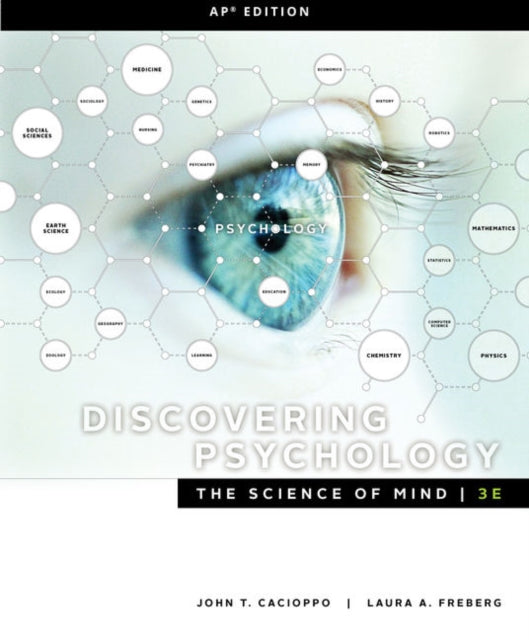 Book cover of: Discovering Psychology:. By: John T. Cacioppo; Laura A. Freberg