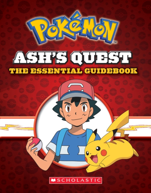 Book cover of: Ash's Quest: The Essential Handbook (Pokemon). By: Simcha Whitehill