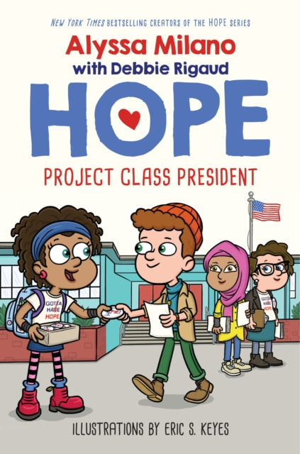 Book cover of: Project Class President. By: Alyssa Milano