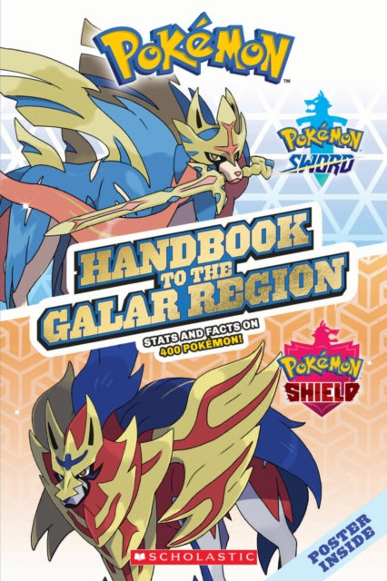 Book cover of: Handbook to the Galar Region. By: Scholastic