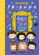 Book cover of: Official Friends Quiz and Fill-In Book!. By: Sam Levitz