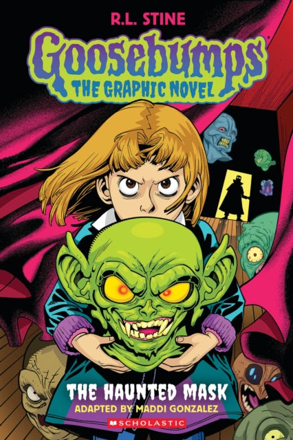 Goosebumps Graphix: The Haunted Mask 9781338879391 Robert Lawrence Stine