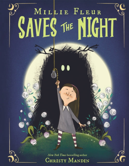 Millie Fleur Saves The Night 9781339023373 Christy Mandin