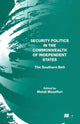 Book cover of: Security Politics in the Commonwealth of Independent States. By: Mehdi Mozaffari