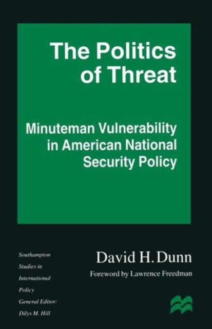 The Politics of Threat
