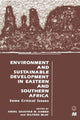 Book cover of: Environment and Sustainable Development in Eastern and Southern Africa. By: Abdel Ghaffar Mohamed Ahmed