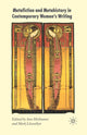 Book cover of: Metafiction and Metahistory in Contemporary Women's Writing. By: A. Heilmann