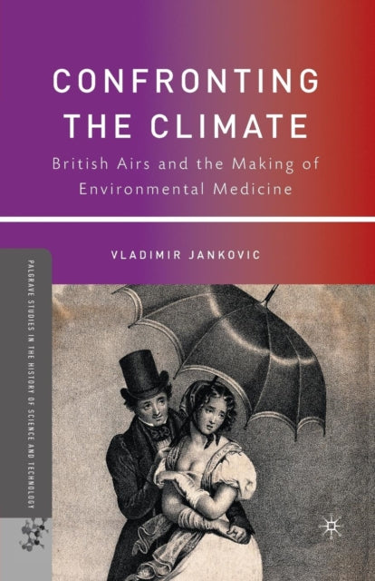 Book cover of: Confronting the Climate. By: V. Jankovic