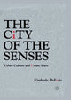 Book cover of: City of the Senses. By: K. Defazio