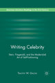 Book cover of: Writing Celebrity. By: Timothy W. Galow
