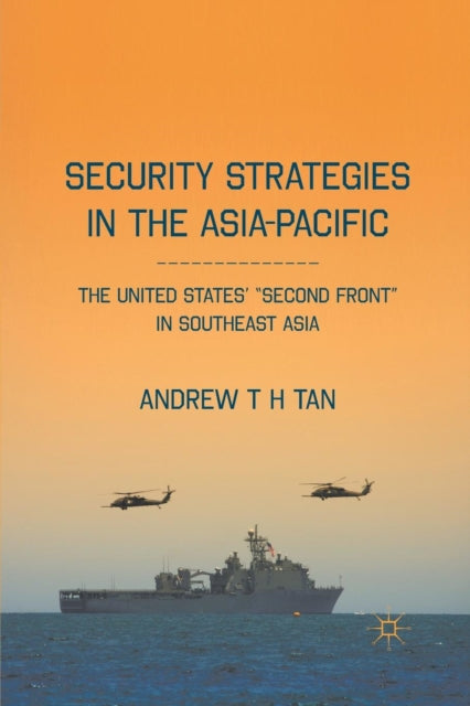 Book cover of: Security Strategies in the Asia-Pacific. By: A. Tan