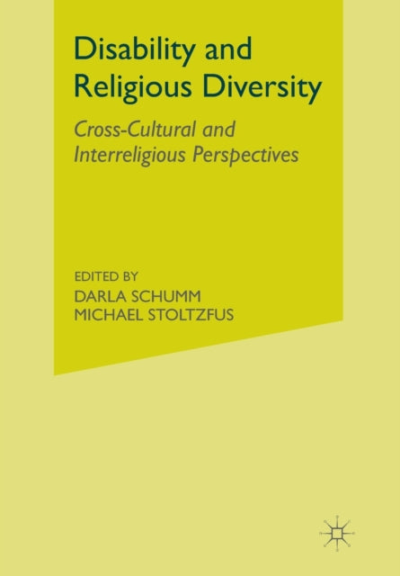 Book cover of: Disability and Religious Diversity. By: D. Schumm