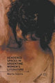 Book cover of: Gendered Spaces in Argentine Women's Literature. By: M. Sierra