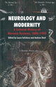 Book cover of: Neurology and Modernity. By: L. Salisbury