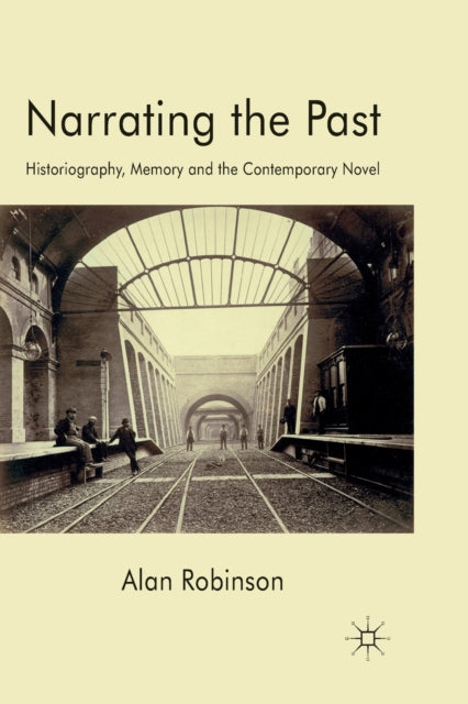Book cover of: Narrating the Past. By: A. Robinson