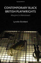 Book cover of: Contemporary Black British Playwrights. By: L. Goddard