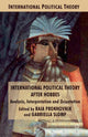 Book cover of: International Political Theory after Hobbes. By: R. Prokhovnik