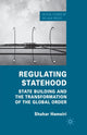 Book cover of: Regulating Statehood. By: S. Hameiri
