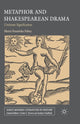 Book cover of: Metaphor and Shakespearean Drama. By: M. Fahey