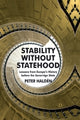 Book cover of: Stability without Statehood. By: P. Haldén