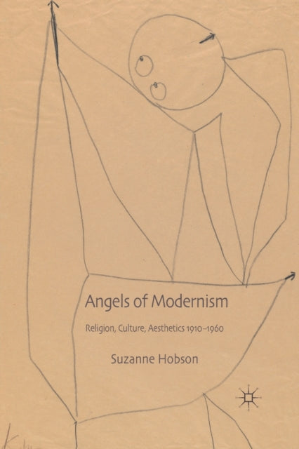 Angels of Modernism