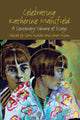 Book cover of: Celebrating Katherine Mansfield. By: G. Kimber