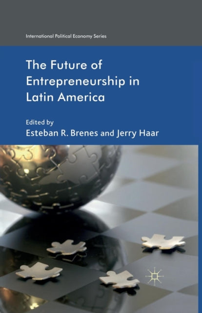 Book cover of: Future of Entrepreneurship in Latin America. By: E. Brenes
