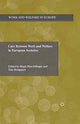 Book cover of: Care Between Work and Welfare in European Societies. By: B. Pfau-Effinger