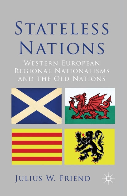 Book cover of: Stateless Nations. By: J. Friend