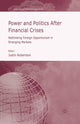 Book cover of: Power and Politics After Financial Crises. By: Robertson, J.