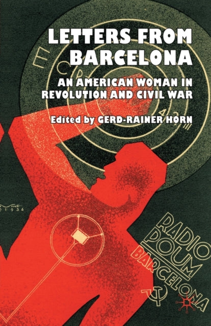 Book cover of: Letters from Barcelona. By: G. Horn