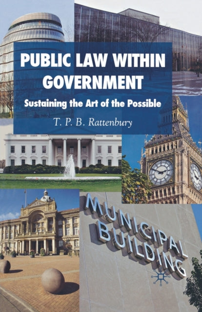 Book cover of: Public Law within Government. By: T. Rattenbury