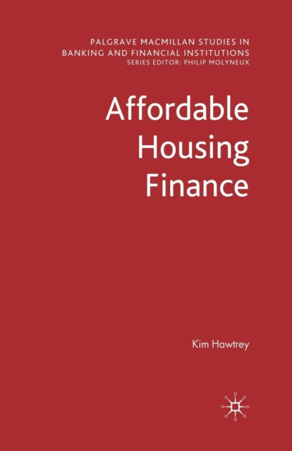 Book cover of: Affordable Housing Finance. By: K. Hawtrey