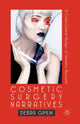 Book cover of: Cosmetic Surgery Narratives. By: D. Gimlin