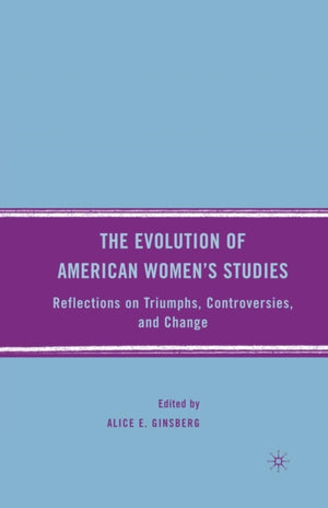 The Evolution of American Women’s Studies
