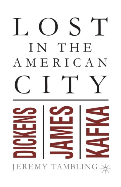 Book cover of: Lost in the American City. By: J. Tambling