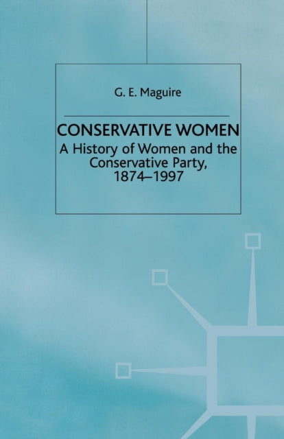 Book cover of: Conservative Women. By: G. Maguire