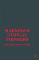 Book cover of: Marxism’s Ethical Thinkers. By: L. Wilde