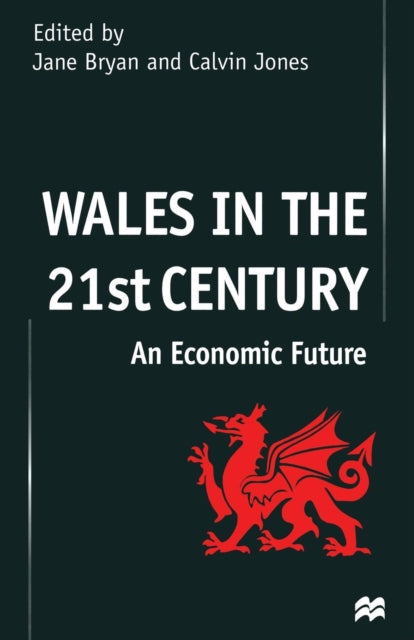Book cover of: Wales in the 21st Century. By: J. Bryan
