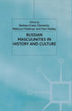 Book cover of: Russian Masculinities in History and Culture. By: B. E. Clements